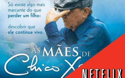 Filme “As Mães de Chico Xavier” entra no catálogo da Netflix